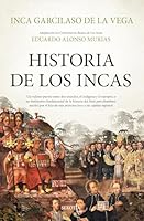 Historia de los incas (Spanish Edition) B0FR2Y7QCB Book Cover