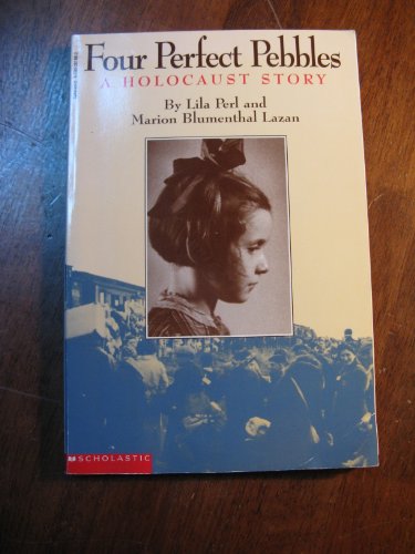Four Perfect Pebbles a Holocaust Story by Lila ... B01K3MSEN4 Book Cover