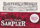 Civil War Sampler: Five Selected Facsimile Issues of Harper’s Weekly from the Civil War