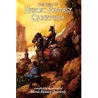The Best of Heroic Fantasy Quarterly