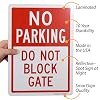 SmartSign Do Not Block Gate Sign, No Parking Sign | 10 x 14 Inches Engineer Grade Reflective Aluminum, Built to Last, Rust-Proof, Weather Resistant, Made in USA