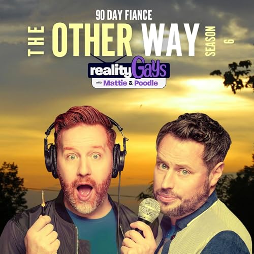 90 DAY FIANC&Eacute; The Other Way 0608 "Much Ado About Everything" Podcast Por  arte de portada