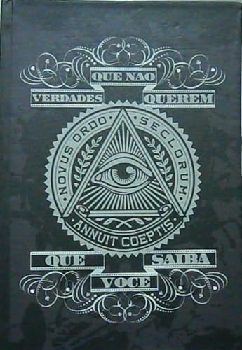 Verdades que não querem que você saiba: