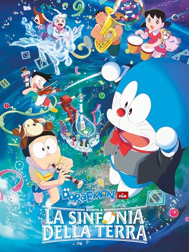 Doraemon: Nobita e la sinfonia della terra