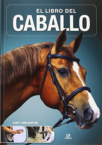 Libro del caballo,El (El Libro de...) Libro del caballo,El (El Libro de...)