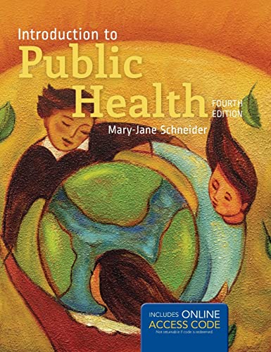 POD- NATOMAS HS INTRO TO PUBLIC HEALTH 4E (HARDCOVER): .