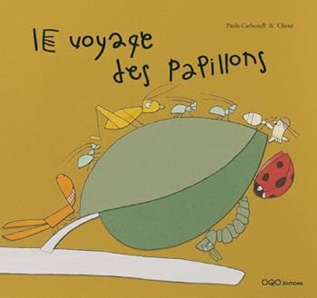 Hardcover Le voyage des papillons Book