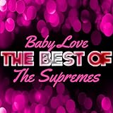  Baby Love - The Best of the Supremes (Rerecorded)