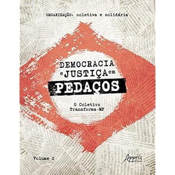 Capa do livro Democracia e Justiça em Pedaços: O Coletivo Transforma MP – Volume 2