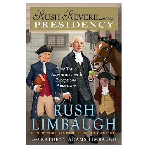 Rush Revere and the Presidency (5)