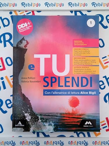8052331961262 E TU SPLENDI - (9788893248396) + Materiali didattici – Rebillo