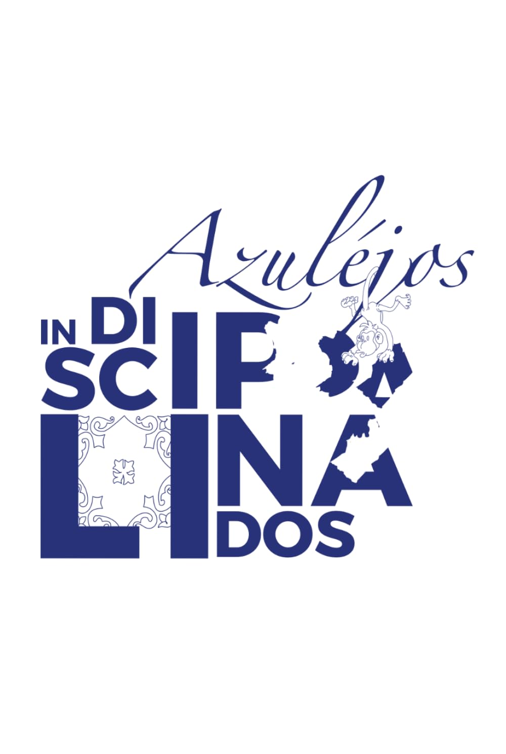 Azuléjos indisciplinados