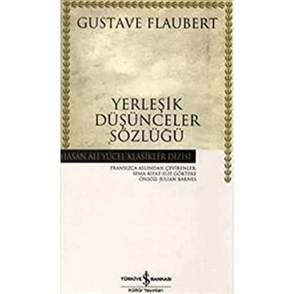 Yerleşik Düşünceler Sözlüğü – Şık Görüşler Katoğu