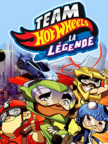TEAM HOT WHEELS: LA LÉGENDE
