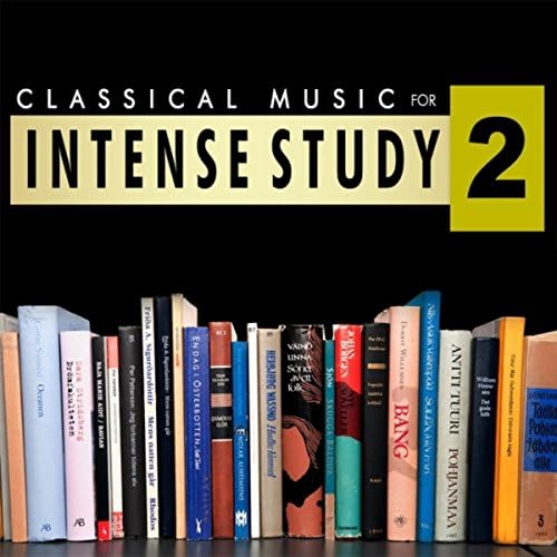Classical Music for Intense Studying 2 by Various artists on Amazon