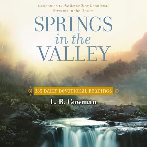 Springs in the Valley by L. B. E. Cowman episode artwork
