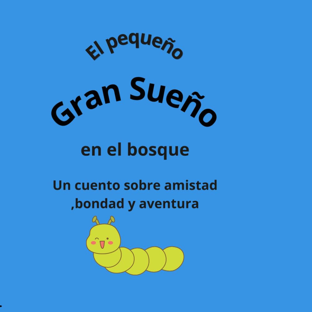 El Pequeño Gran Sueño en el Bosque