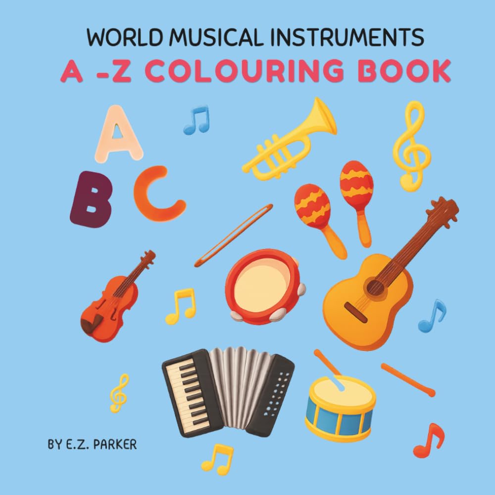 World Musical Instruments A-Z Colouring Book