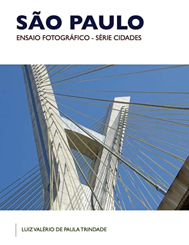 Sao Paulo: Ensaio Fotografico (Portuguese Edition)