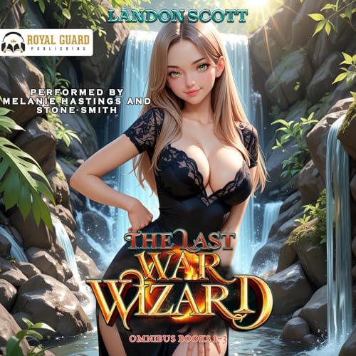 The Last War Wizard Omnibus: Books 1-3 cover art