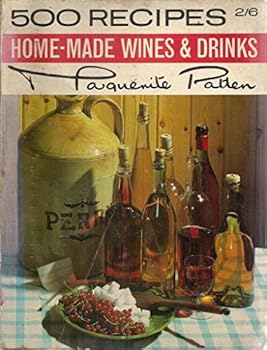 Paperback 500 recipes for home-made wines and drinks Book