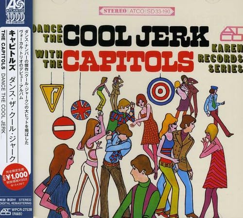 THE CAPITOLS - Dance The Cool Jerk With The Capitols - CD