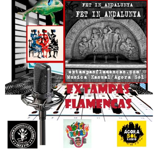 M&uacute;sica Kasual: Extampas Flamencas XI: FET EN ANDALUNYA SEGUNDA PARTE.