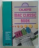  Que\'s Mac Classic Book