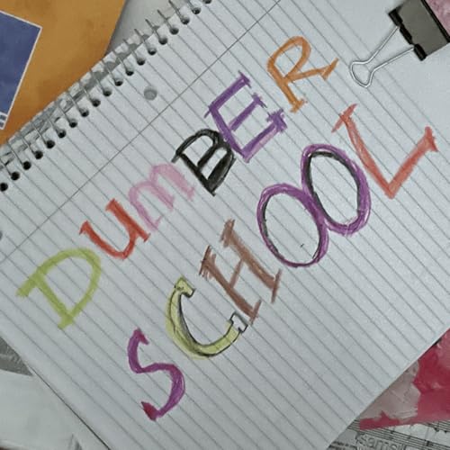 『Dumber School』のカバーアート