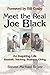 Meet the Real Joe Black: An Inspiring Life Baseball, Teaching, Business, Giving