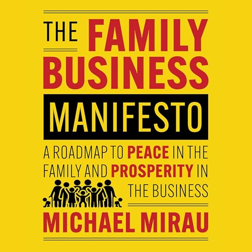 The Family Business Manifesto by Michael Mirau episode artwork
