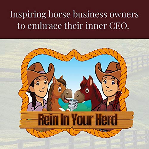 Rein in Your Herd 40: Serving Equestrians Online with Krystal Kelly Podcast Por arte de portada