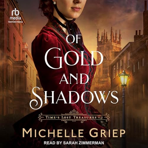 Of Gold and Shadows (By Michelle Griep) episode artwork