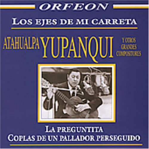 Los Ejes De Mi Carreta