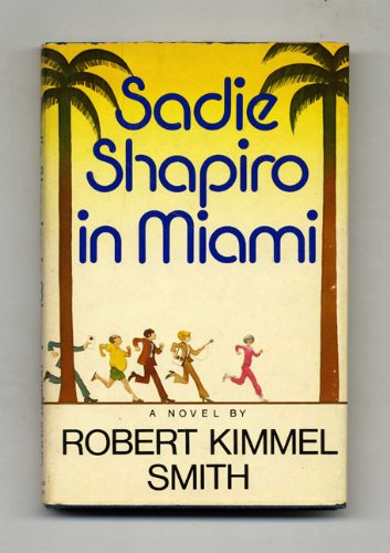 Sadie Shapiro in Miami 067122607X Book Cover