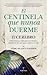 El centinela que nunca duerme: El cerebro: cómo funciona y cómo guÃa al ser humano. Descubra las leyes que rigen su mente y su vida (Spanish Edition)