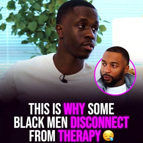 XYBM Clips: This is why some Black men disconnect from therapy Podcast Por  arte de portada