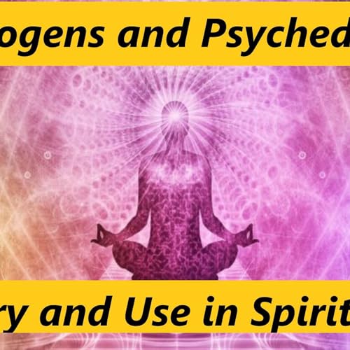 Entheogens Psychedelics and Spirituality Podcast Por  arte de portada
