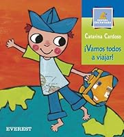 ¡Vamos todos a viajar! (Leer es vivir) 8424180062 Book Cover