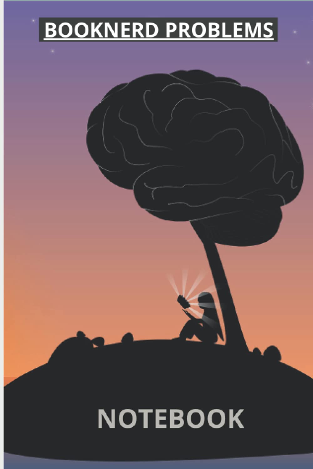 Book-Nerd Problems Journal: A Notebook for All Your BOOKish Content: Notebook For Bookworms To Write Key Takeaways from Books They've Read