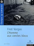l'homme aux cercles bleus streaming  L\'homme aux cercles bleus de Vargas. Fred (2006) Poche
