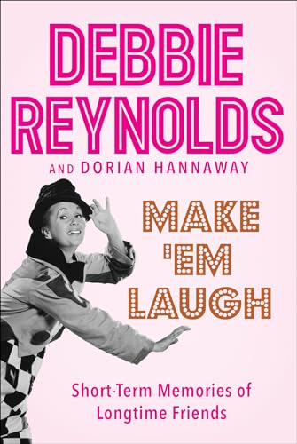Cover of Make 'Em Laugh: Short-Term Memories of Longtime Friends
