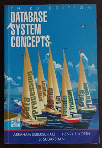 Database System Concepts (McGraw-Hill International Editions Series)