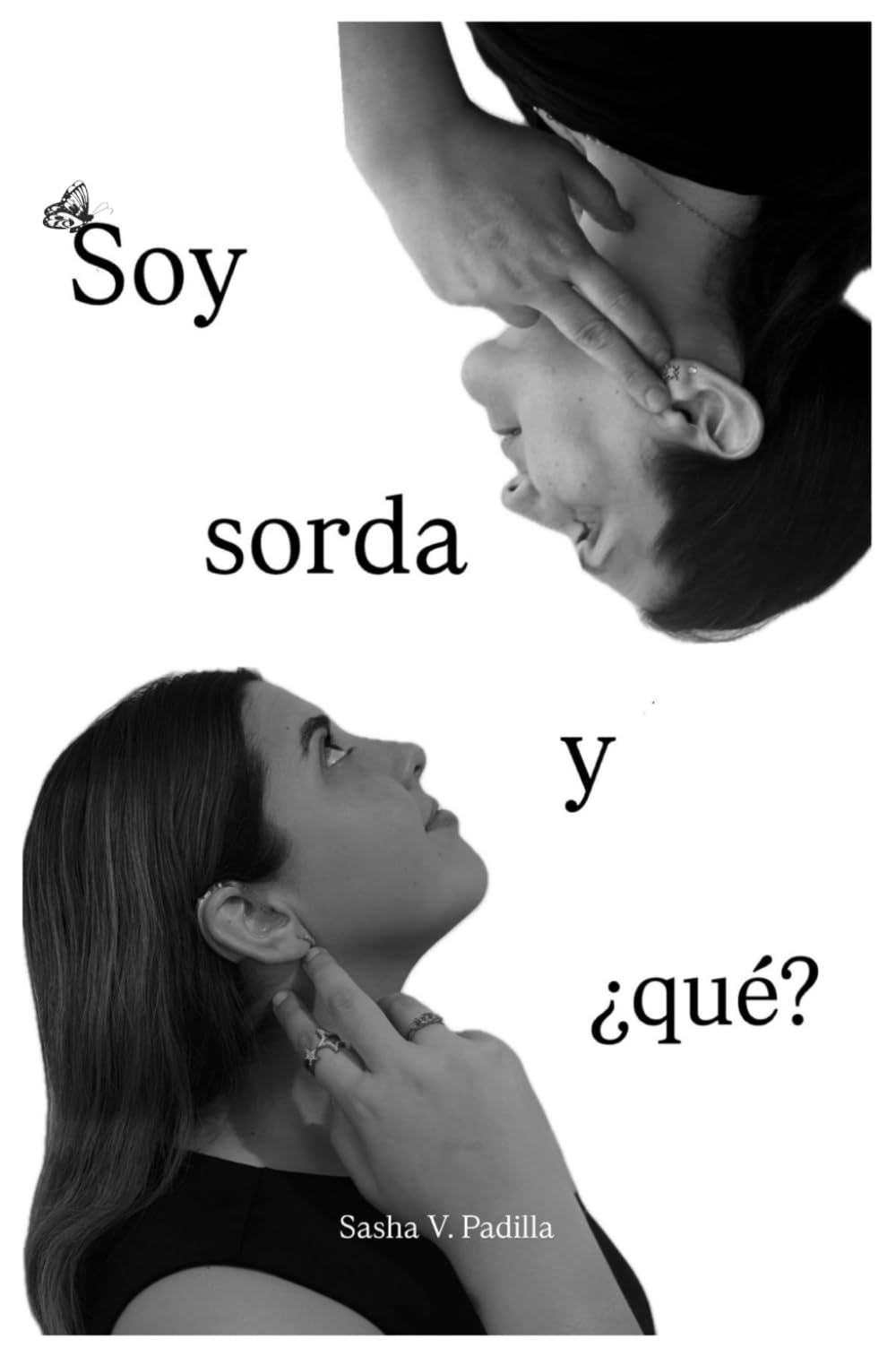 Soy sorda y ¿qué?