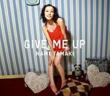 GIVE ME UP 歌詞