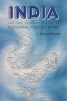 India and the Frontier States of Afghanistan, Nipal and Burma 9694023289 Book Cover