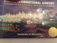 Denver International Airport 1552650316 Book Cover