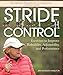 Stride Control: Exercises to Improve Rideability, Adjustability and Performance