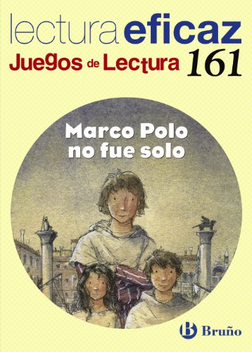 Marco Polo no fue solo Juego de Lectura (Castellano - Material Complementario - Juegos de Lectura)