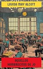 Aquellos hombrecitos de Jo